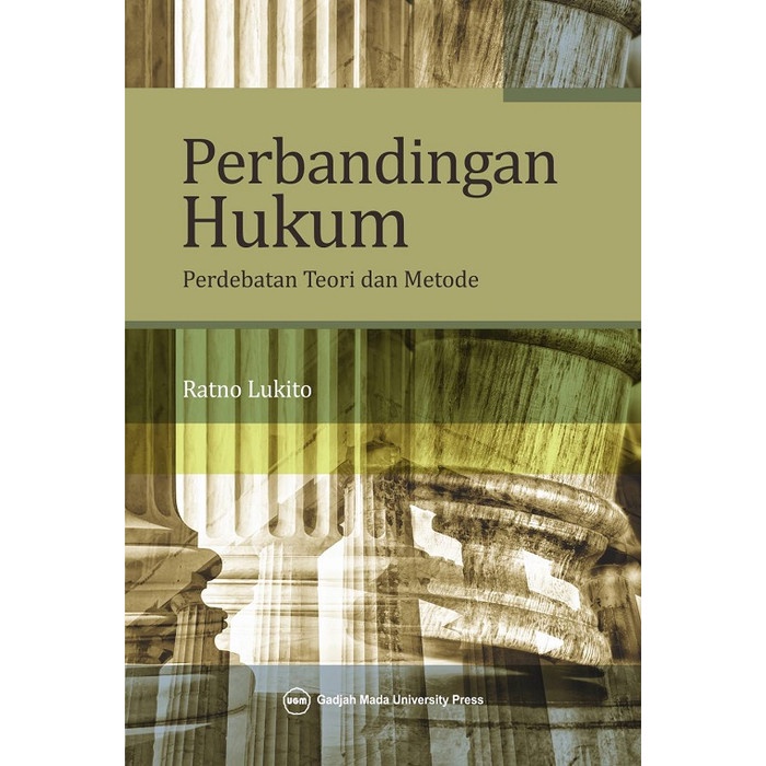 

Terlaris Perbandingan Hukum: Perdebatan Teori Dan Metode