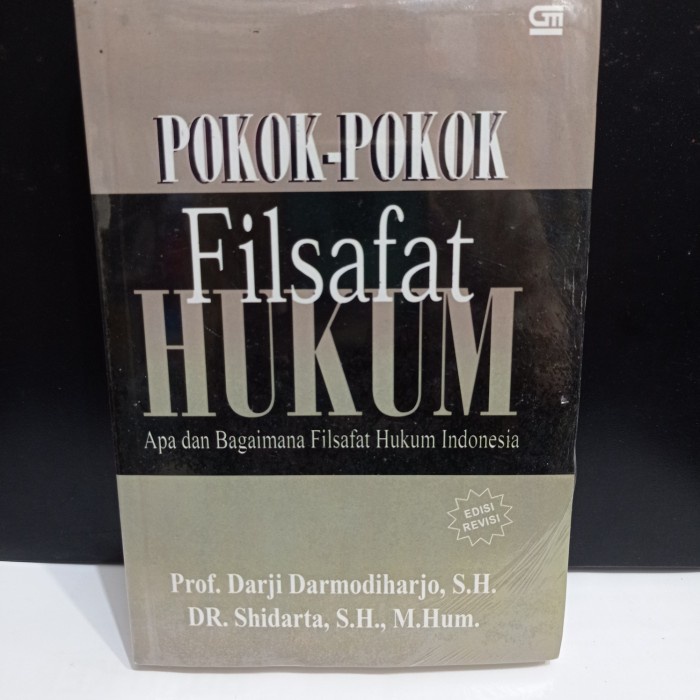 

Terbaru Buku Pokok-Pokok Filsafat Hukum. By. Prof. Darji Darmodiharjo, Sh