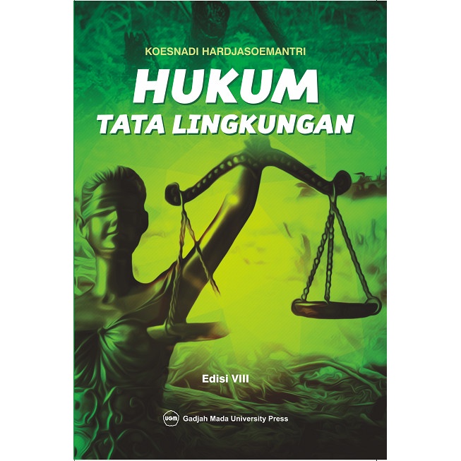 

Murah Hukum Tata Lingkungan: Edisi Ke-8