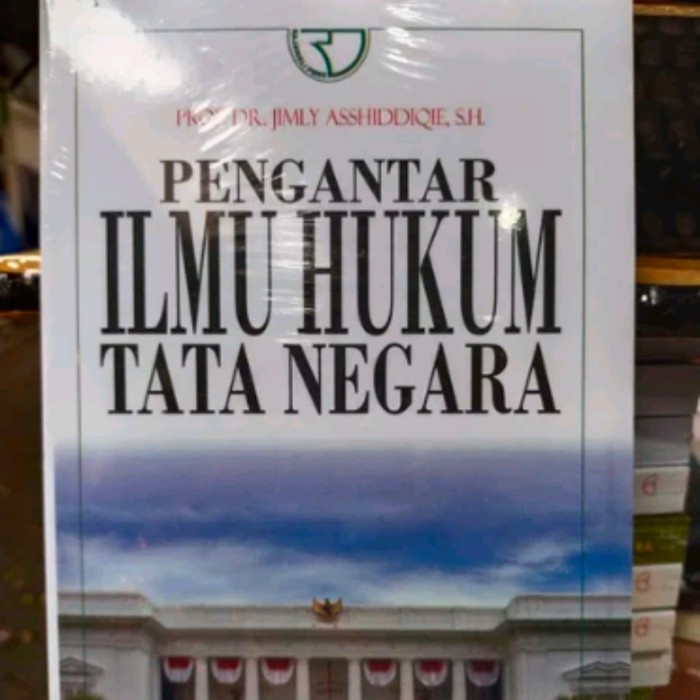 

Terlaris Buku Pengantar Ilmu Hukum Tata Negara Prof.Dr.Jimly Asshiddiqie,S.H