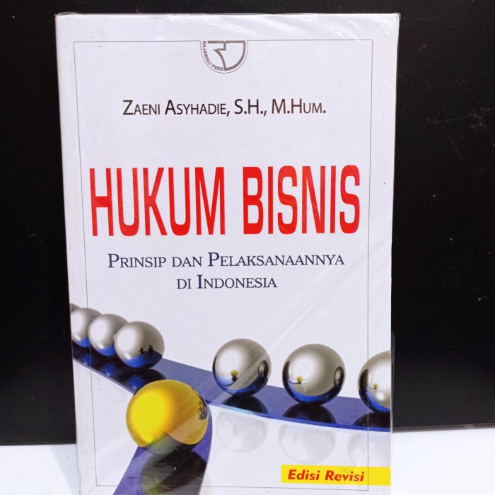 

Baru Buku Hukum Bisnis. By. Zaeni Asyhadie, Sh