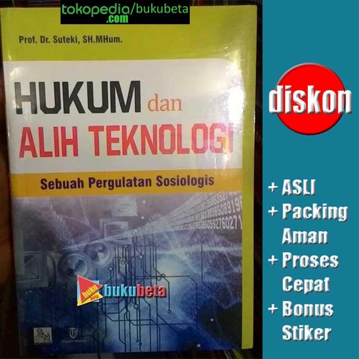 

Murah Hukum Dan Alih Teknologi Sebuah Pergulatan Sosiologis - Suteki