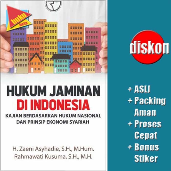

Terbaru Hukum Jaminan Di Indonesia - Zaeni Asyhadie