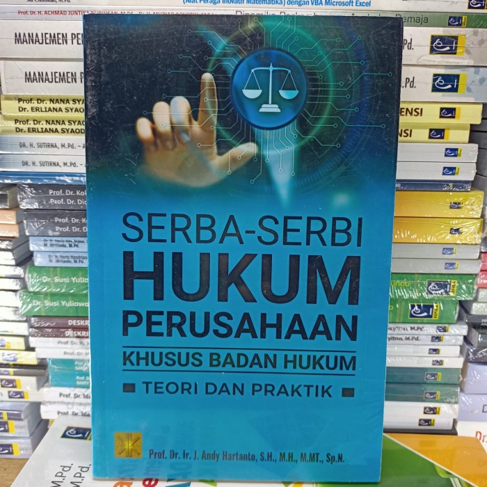 

Terbaru Serba-Serbi Hukum Perusahaan Khusus Badan Hukum Teori Dan Praktik