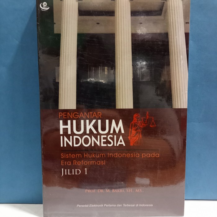 

Terbaru Buku Pengantar Hukum Indonesia Jilid 1 - Prof. Dr. M. Bakri, Sh., Ms.,