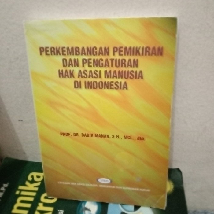 

Baru Perkembangan Pemikiran Dan Pengaturan Hak Asasi Manusia Di Indonesia