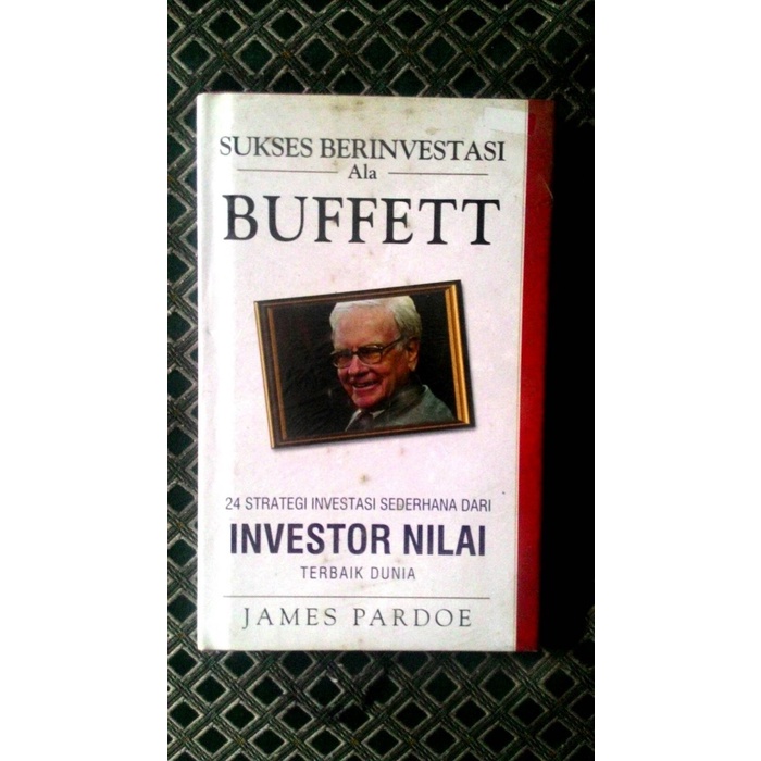 Buku Bisnis Sukses Investasi Ala Buffet