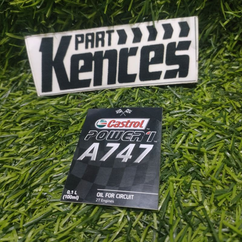 STIKER OLI SAMPING CASTROL POWER 1 A747 REPACK 100ml