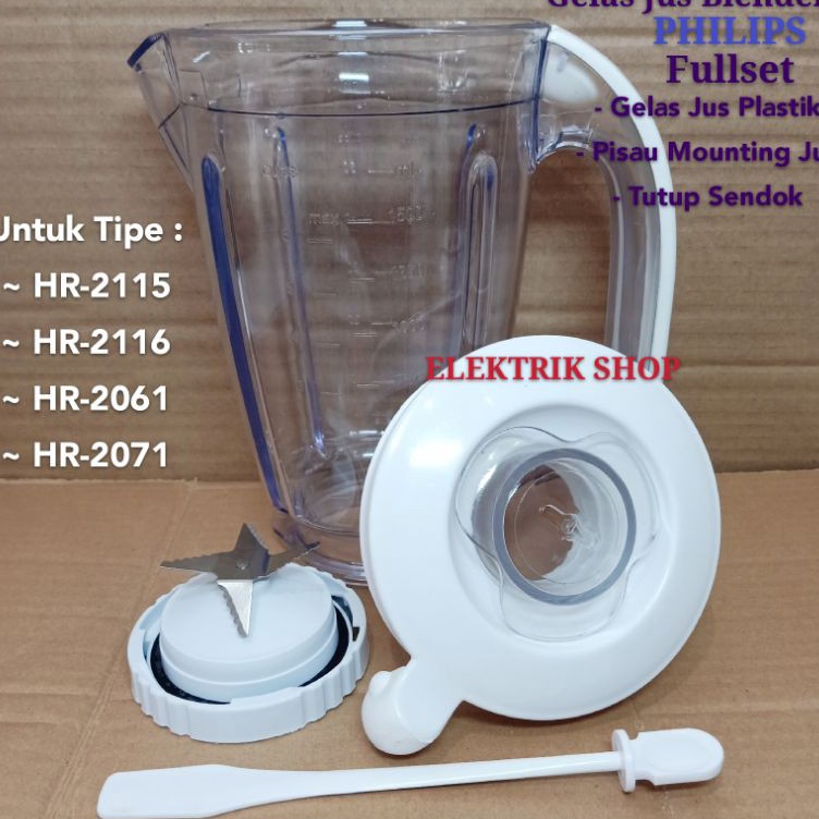 Ready GELAS BLENDER PHILIPS JUS 1SET COCOK UNTUK BLENDER PHILIPS HR2115 HR2116 HR-2061 HR-2071 q Pro