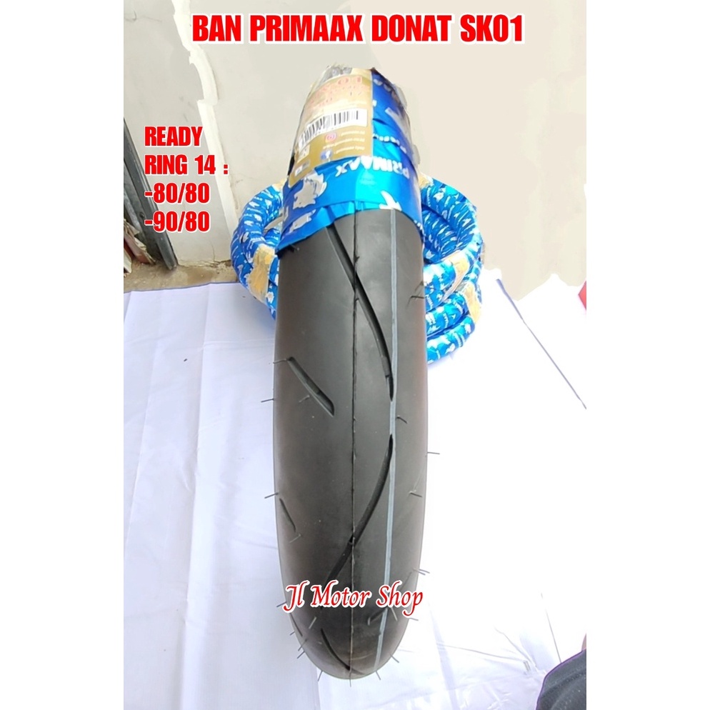 TERBAIK BAN DONAT 80 80 90 80 PRIMAX SK01 RING 14 - BAN PRIMAAX SK01 80/80 90/80 14 DONAT