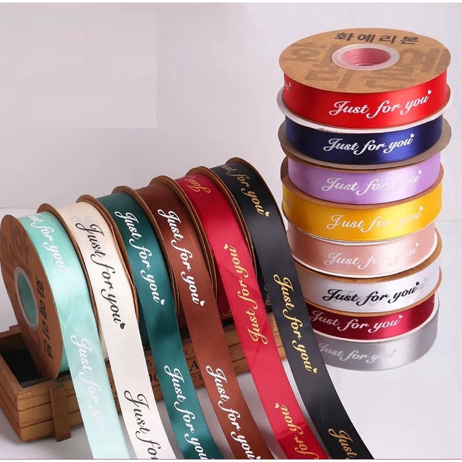 

[CODE BARANG 482KFN] [1Rol 40Yard] PITA PER ROLL TULISAN JUST FOR YOU 2.5CM / pita satin / pita kado / pita bucket CYA