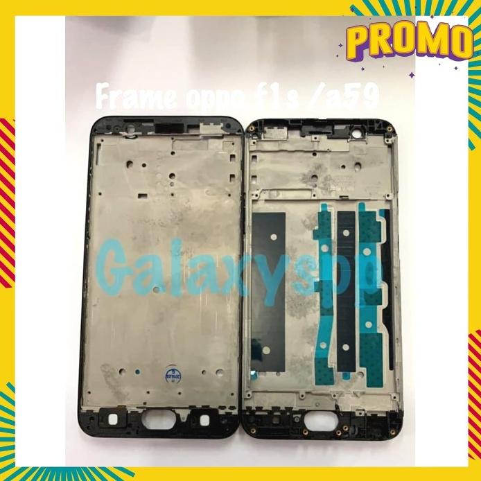 Bazel Lcd Oppo F1S Frame Lcd Oppo A59 Tulang Lcd Oppo F1S A59