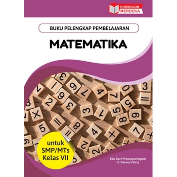 LKS - Buku Pelengkap Pembelajaran Matematika untuk SMP/MTs Kelas VII Kurikulum Merdeka,