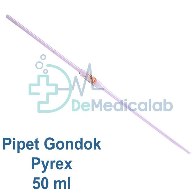 Pipet Gondok Volumetrik / Volumetric Pipette Pyrex 50 Ml
