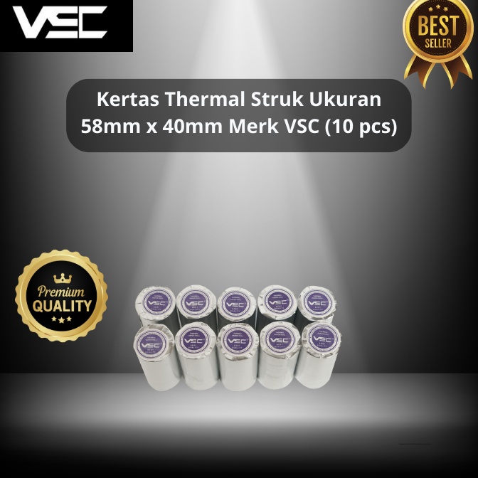 

XADR-66 KERTAS THERMAL STRUK 58mmx40mm, MERK VSC 1 PACK (10PCS) Harga pas