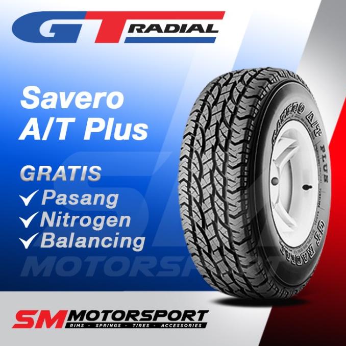 SALE GT Radial Savero A/T Plus 275/70 R16 Ban Mobil Termurah