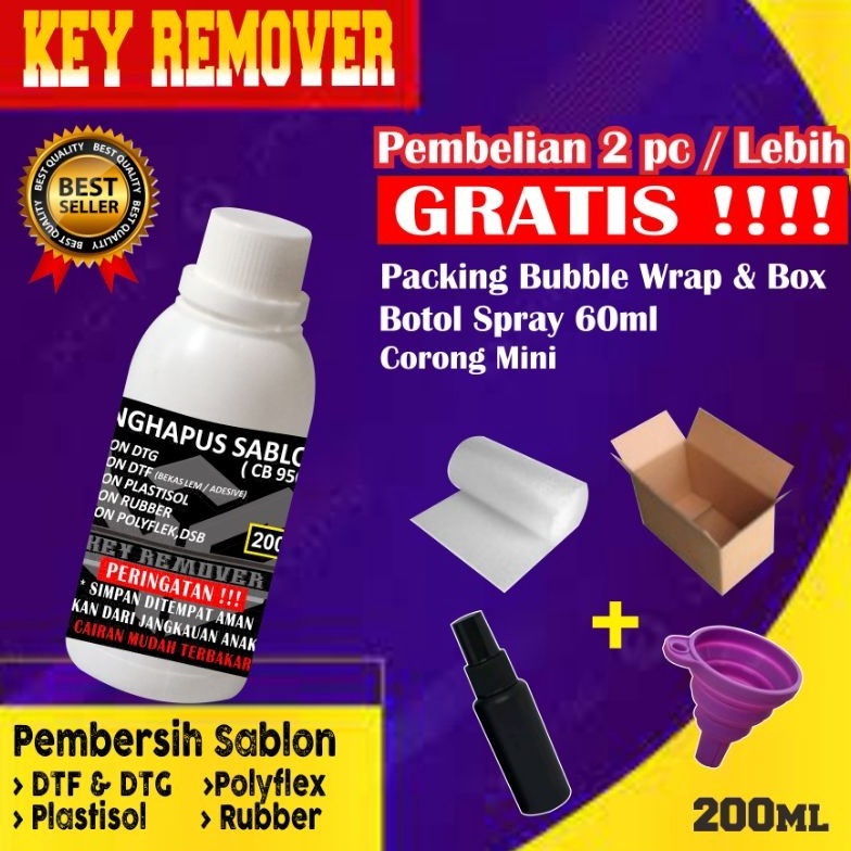 

Premium.. (200ml) KEY REMOVER / CAIRAN PEMBERSIH SABLON / CAIRAN PENGHAPUS SABLON / CLEANER PENGHAPUS SABLON BISA UNTUK MENGHAPUS SEPULUH DESAIN A3 / CAIRAN PENGHAPUS SABLON DTF REMOVER / RUBBER REMOVER / PLASTISOL REMOVER / POLYFLEX REMOVER /DSB GD6