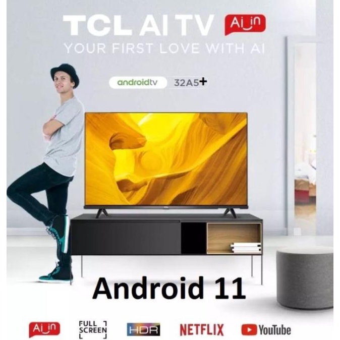 langsung order saja] TCL 32 inch SMART LED TV - ANDROID 11.0 - FRAMELESS - 32A5+