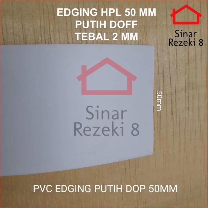 <<<<<] Edging HPL 50 mm Putih Doff TEBAL 2 mm / WHITE Solid taco PVC