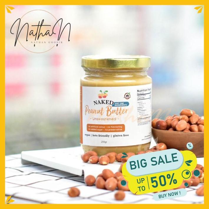 

NAKED PEANUT BUTTER UNSWEETENED 250 GR TERMURAH