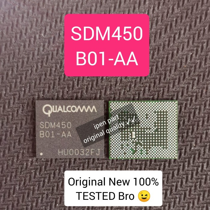 Terlaris Ic Cpu Sdm450 B01-Aa Original New Tested Oppo Sdm 450