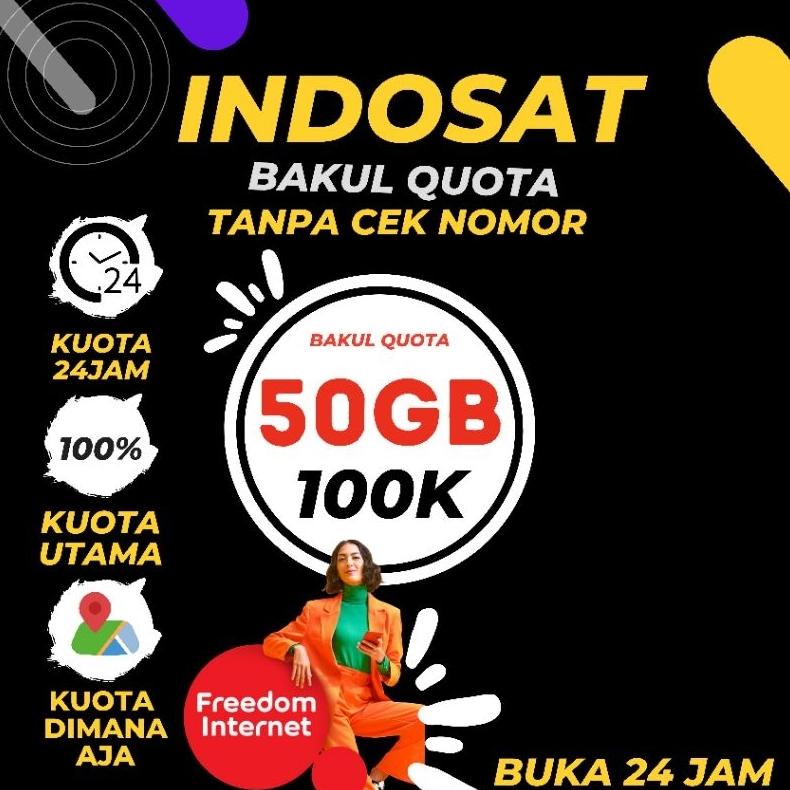 SIAP KIRIM!! PAKET DATA ISAT INDOSAT FREEDOM 50GB 100GB 200GB KUOTA IM3