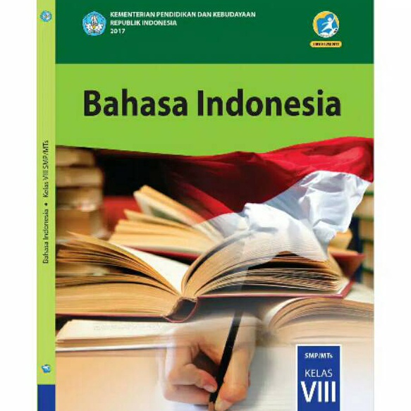 

➙Terbaru✿➝ Paket Buku Siswa Kelas 8 Bahasa Indonesia Kurikulum 2013 Revisi 2017 Kementerian Pendidikan dan Kebu F79