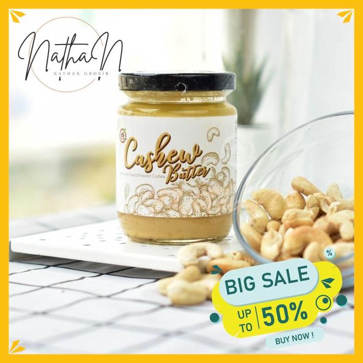 

ORIGINAL ROASTED CASHEW BUTTER ( SELAI KACANG MEDE ) KUALITAS TERBAIK