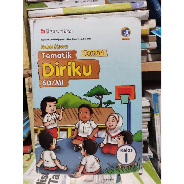 BUKU SISWA/BUKU TEMATIK KELAS 1/I SD/TEMA 1,2,3,4,5,6,7,8 BUMI AKSARA