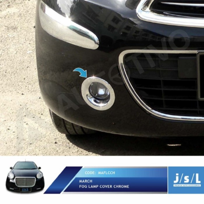 Nissan March Fog Lamp Cover Chrome JSL / Aksesoris Eksterior March star