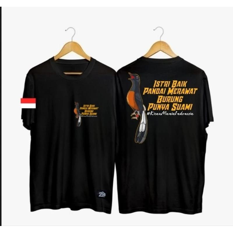 KAOS KICAU MANIA MURAI BATU ISTRI BAIK PANDAI MERAWAT BURUNG