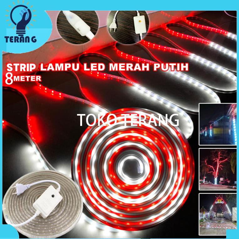 Terlaris Lampu Strip 2835 Merah Putih Bendera Indonesia Hari Nasional 10Meter & 9Meter /Led Strip 28
