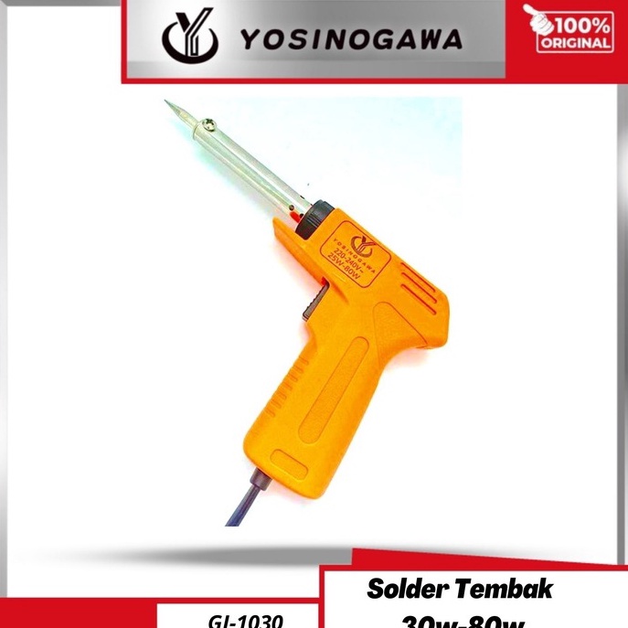 BOOMING YOSINOGAWA - Solder Tembak Listrik 30W~80W Solder Gun-NEW