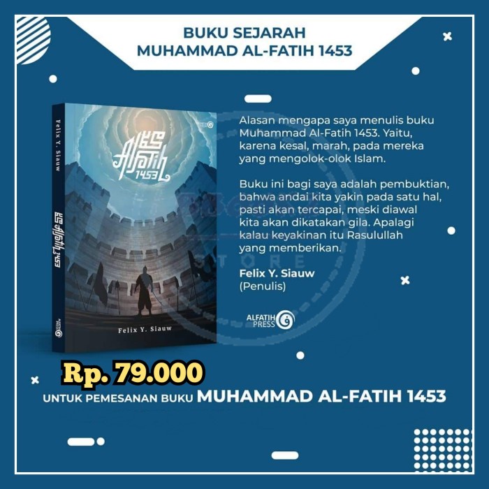 BUKU MUHAMMAD AL-FATIH 1453 (FELIX Y. SIAUW) ALFATIH PRESS