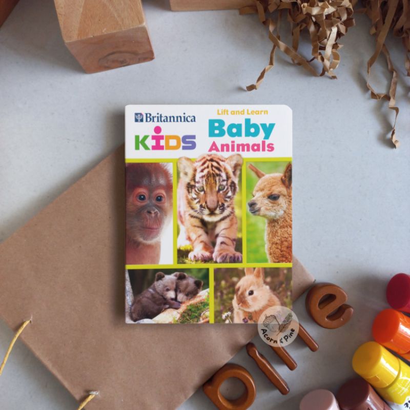 Britannica Kids: Lift and Learn Baby Animals boardbook