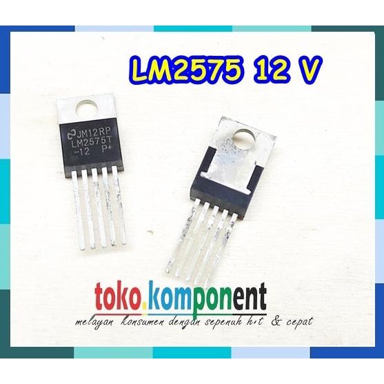 ~~~~~] LM2575 LM2575T LM 2575T 2575 T -12v  P+ Switcher 1A Voltage Regulator