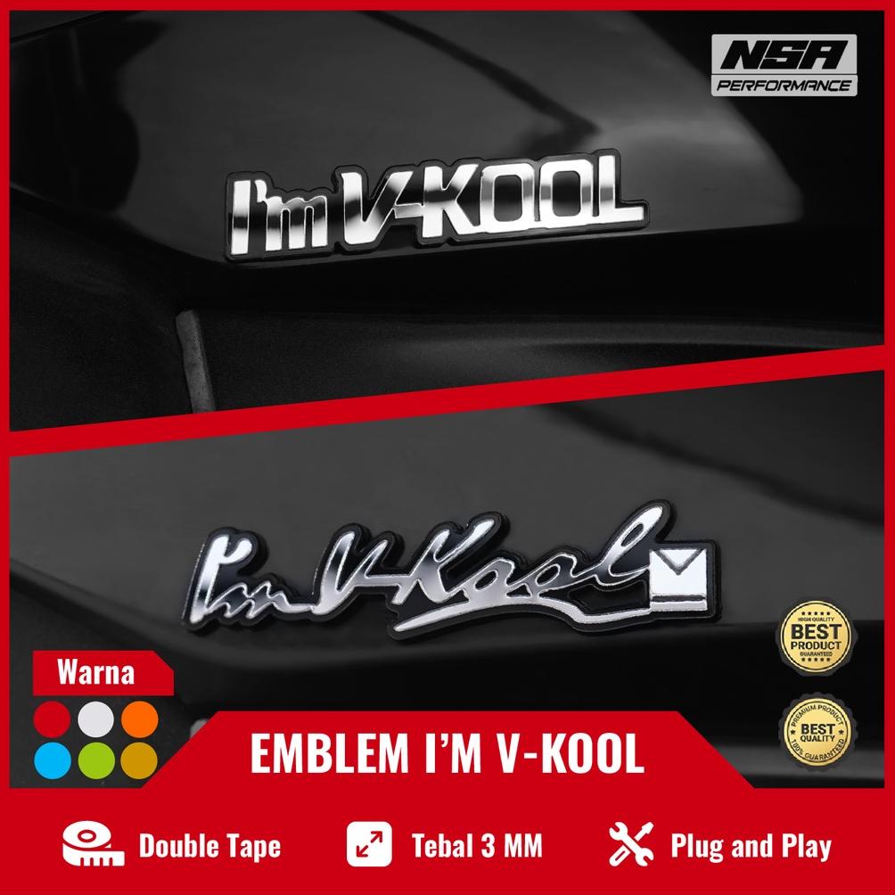 1Pcs Emblem I'M V-Kool Logo I'M V-Kool Bukan Stiker Im Vkool Sticker Emblem I'M V-Kool Embos Logo Ka