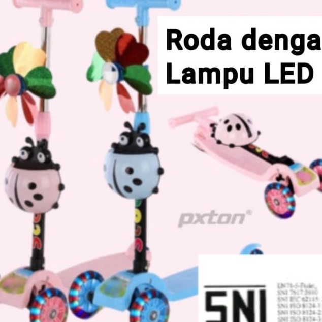 Terbaik..!! Scooter  Anak roda nyala Otoped/ Kickboard Skuter SKUTER ANAK RODA 3 / OTOPED / SCOOTER 