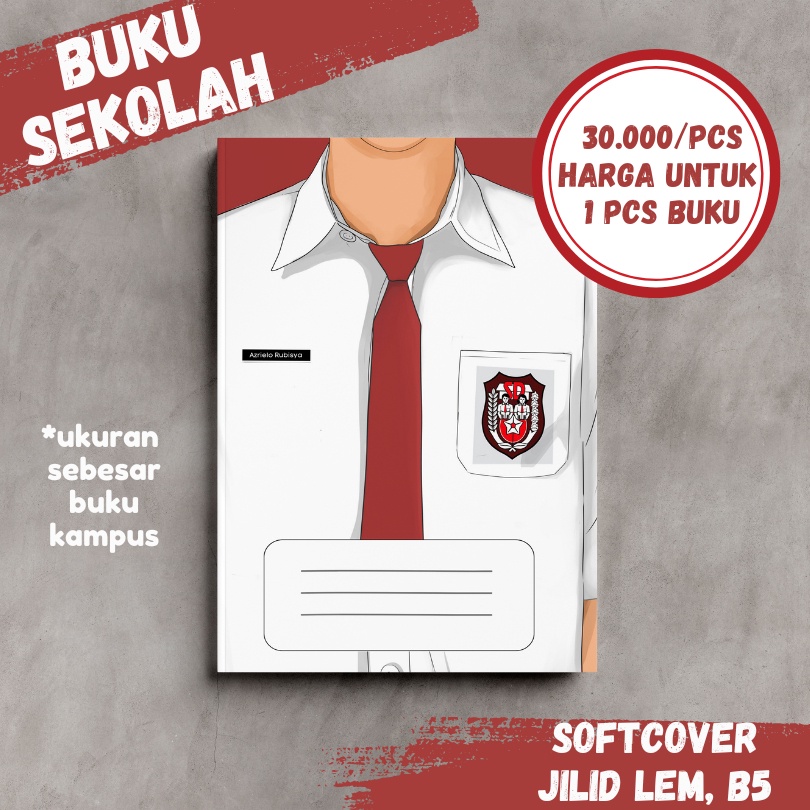 

Buku Tulis Sekolah Tema Seragam Sekolah Ukuran B5 Jilid Lem