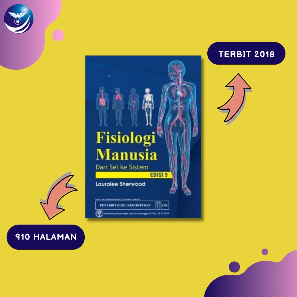 Buku Kedokteran Fisiologi Manusia; Dari Sel Ke Sistem, Ed. 9 - Lauralee Sherwood