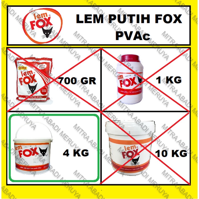 

Lem Putih Lem Kayu Lem PVAc Lem FOX 4kg