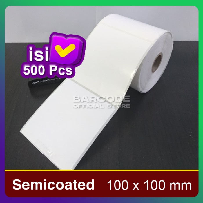 

Label Printer Barcode 100X100Mm - 100X100 Mm - Semicoated Isi 500 Pcs