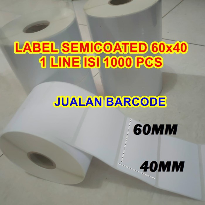 

Stiker Label Barcode Semicoated 60 X 40 60X40 Isi 1000 Pcs Core 1