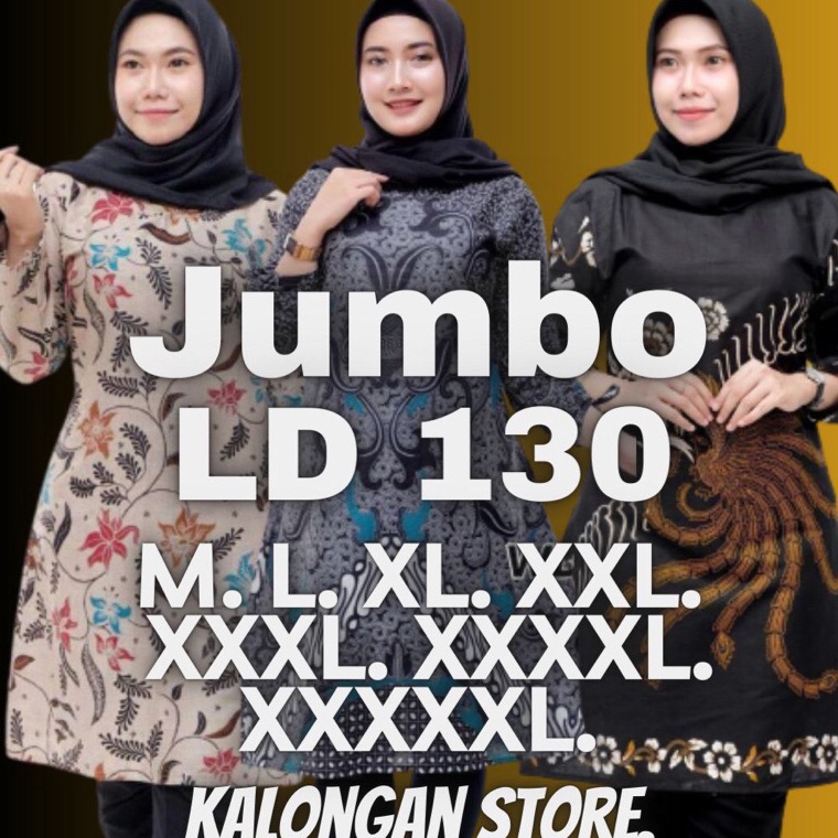 [L»7W/») ATASAN BATIK WANITA JUMBO LD 130 / TUNIK JUMBO LD 130 TERBARU 2022 / BATIK TUNIK / ATASAN T