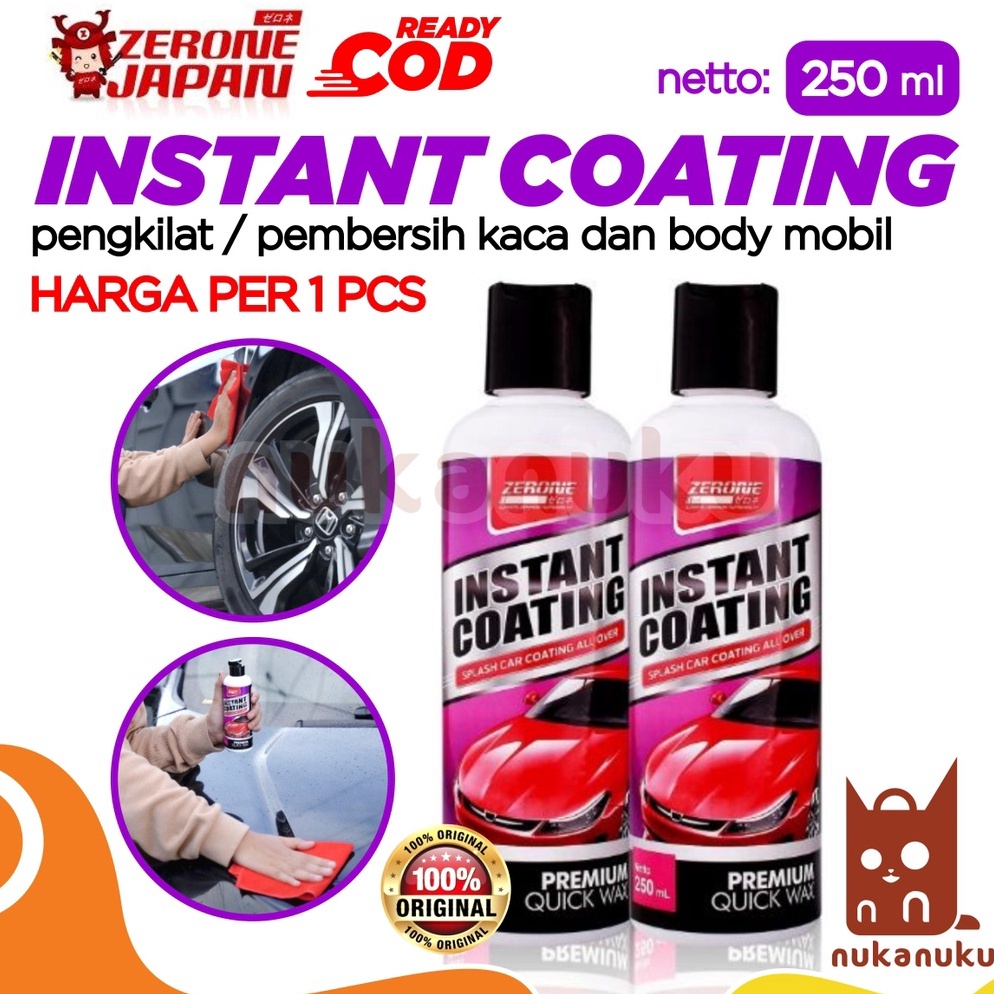 (➤/♫NPN] [ORI] ZERONE JAPAN / Instant Coating / Instan Coating / Pengkilap Body Mobil / Coating Mobi