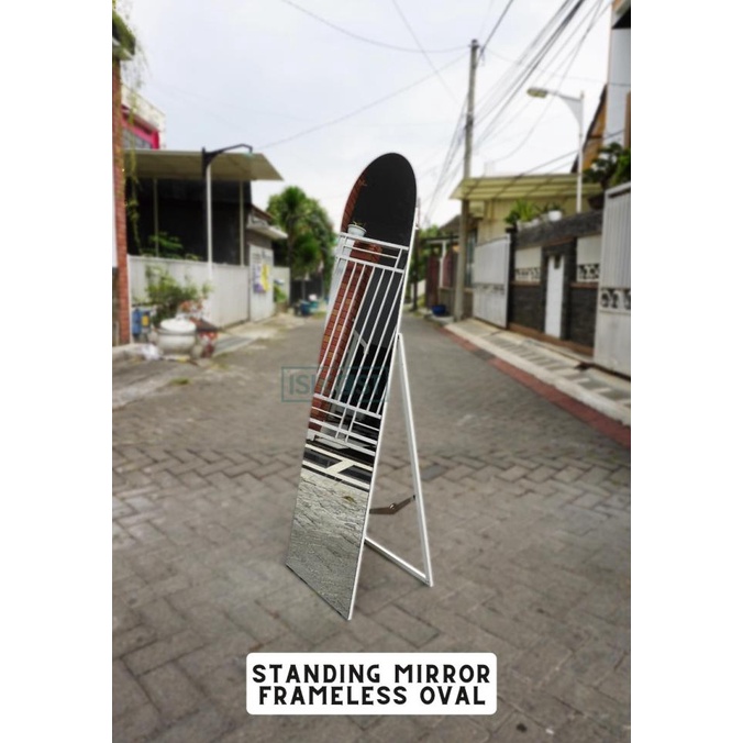 !!!!!!] STANDING MIRROR FRAMELESS OVAL