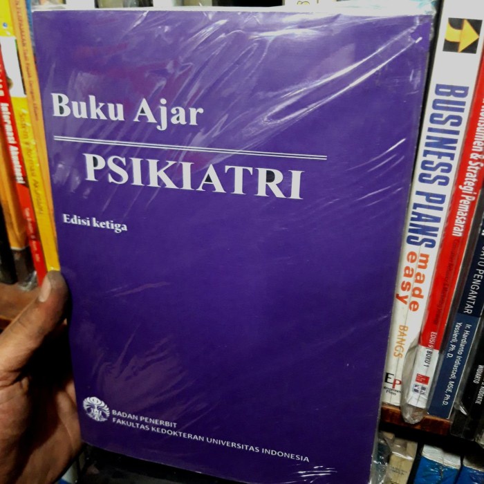 Terlaris Buku Ajar Psikiatri Edisi Ketiga Fk Ui