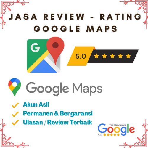 JASA REVIEW - RATING GMAPS/GOOGLE MAPS
