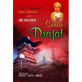 Seri Sejarah Wali Sanga : Sunan Drajat-(SB)