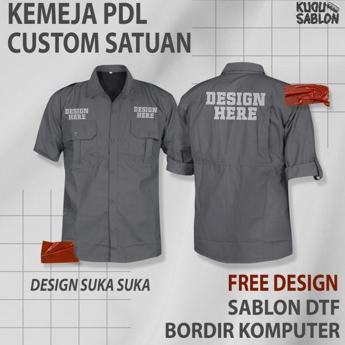 KEMEJA PDL LENGAN PENDEK CUSTOM BORDIR SATUAN DESIGN SUKA SUKA